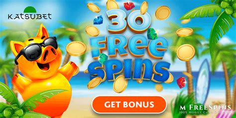 Katsubet Casino Review: 30 Spins No Deposit Bonus .